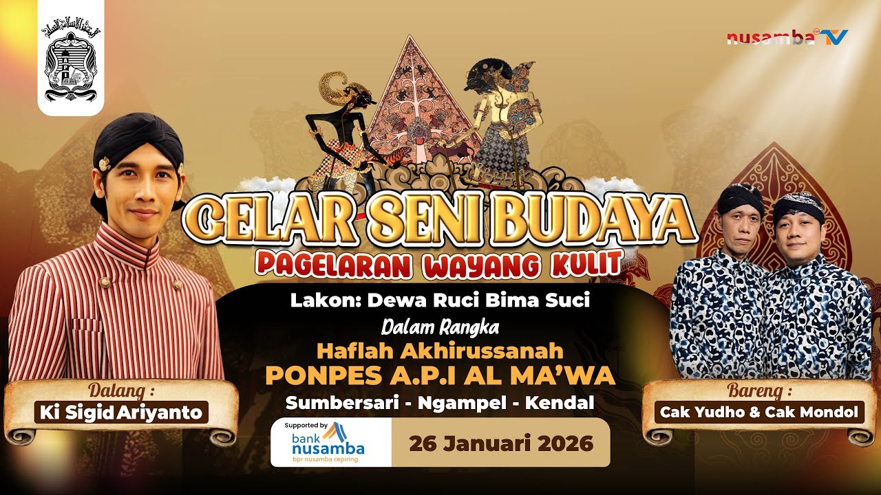 DEWA RUCI BIMA SUCI - PAGELARAN WAYANG KULIT KI SIGID ARIYANTO - PONPES AL MA'WA || NUSAMBA TV