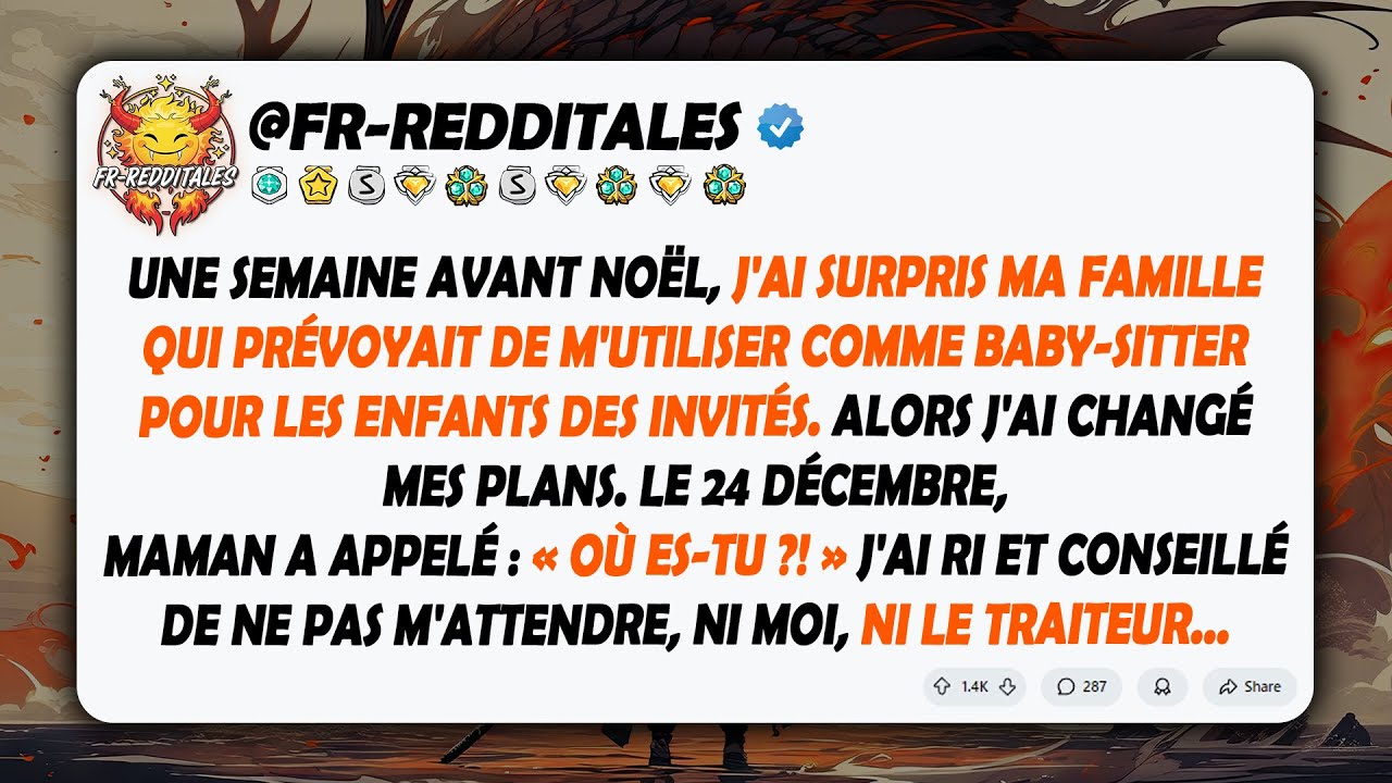 J’ai surpris ma famille qui prévoyait de m’utiliser comme baby-sitter de Noël pour 5 enfants...