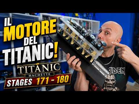 Titanic Hachette — The funnels light up! | Stages 171-180