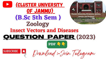Cluster University Jammu; ZOOLOGY B.Sc 5th sem. Question paper 2023#clujammu