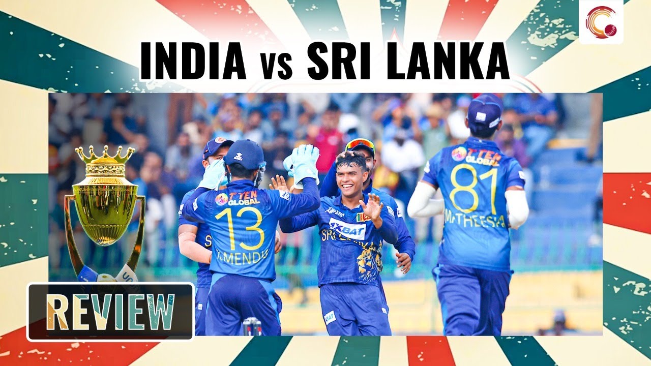 🔴LIVE🔴 India vs Sri Lanka Review Asia Cup 2023