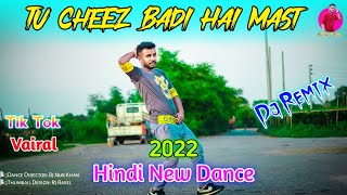 Tu Cheez Bdi Hai Mast Mast l Dj l Tik Tok Vairal l Hindi Dance 2022 l Rj Nur Khan l @rjnurkhan