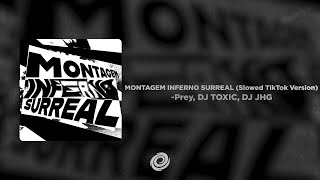 Download lagu -Prey, DJ TOXIC, DJ JHG - MONTAGEM INFERNO SURREAL (Slowed TikTok Version)