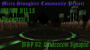 Micro Slaughter Community Project map 02: Viridiscent Synapse | Doom II: Hell on Earth