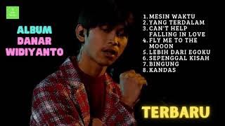 DANAR WIDIANTO - ALBUM TERBARU - MESIN WAKTU - YANG TERDALAM