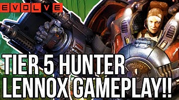 EVOLVE LENNOX GAMEPLAY - TIER 5 HUNTERS!! Evolve Gameplay Walkthrough - Multiplayer (XB1 1080p)