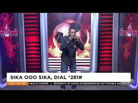 Sika ooo Sika - Fire for Fire on Adom TV (18-04-24)