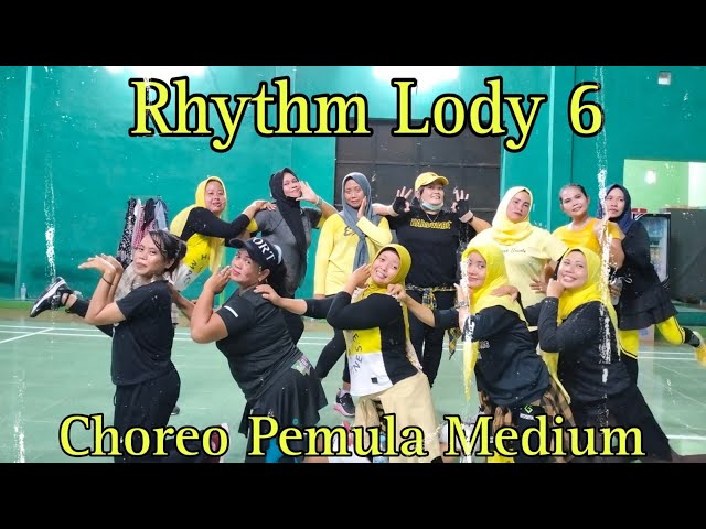 LODY 6 Rhythm Terbaru Aerobic Choreo Medium/@Lulukaudie class=