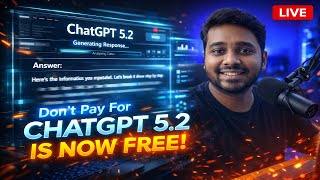 HOW TO GET CHATGPT PRO 5.2 FOR FREE on 2026