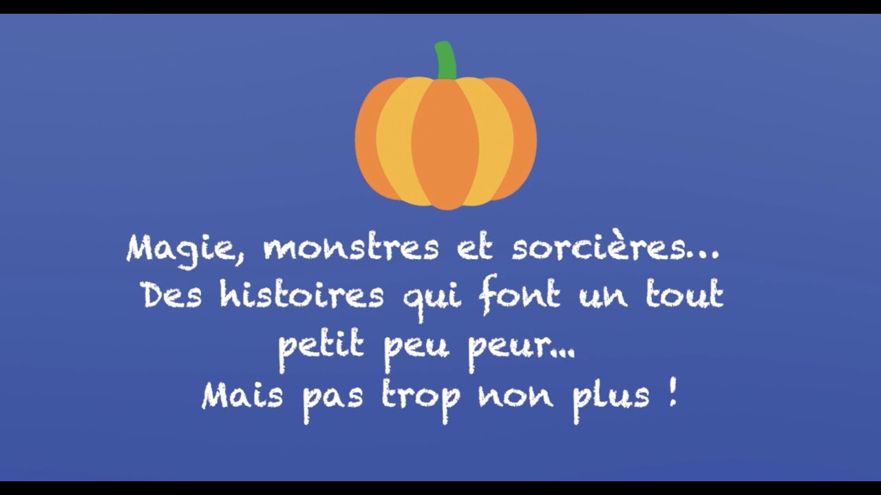 Magie, monstres et sorcières ! 7 grandes histoires qui font (un peu) peur