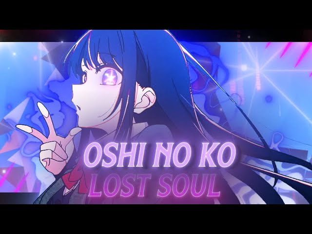Oshi - Lost in Anime
