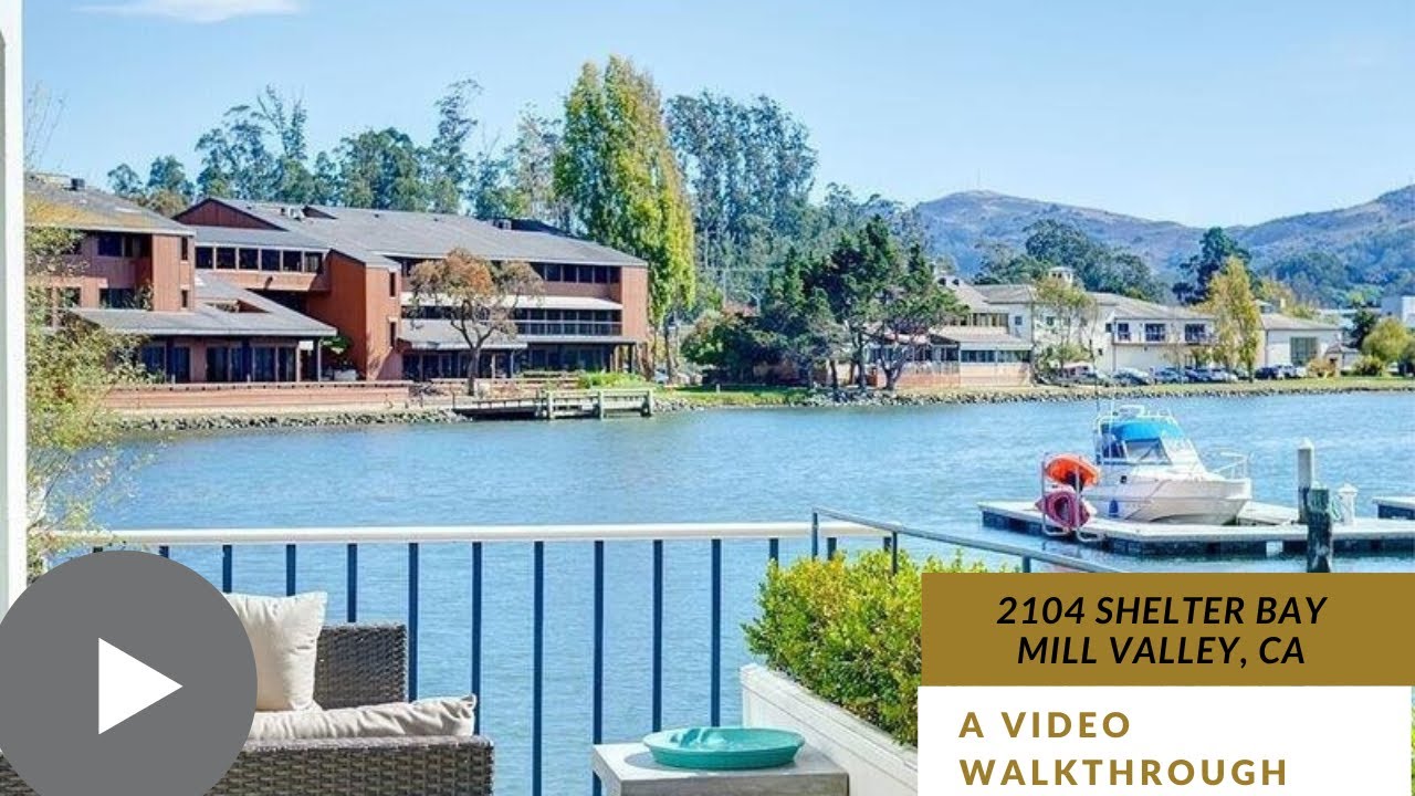 2104 Shelter Bay...For Lease in Mill Valley YouTube