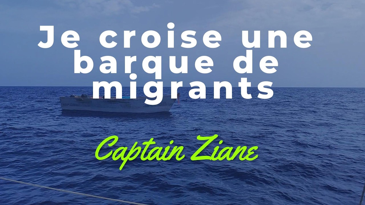 Deuxième jour de ma traversée:Je croise une barque de migrants.