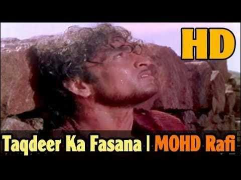 Taqdeer Ka Fasana I Mohd Rafi