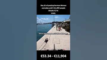 Day 31 Of German Memes Until I Study In Germany Fundraiser Memes Gofundme Funny Memesdaily 