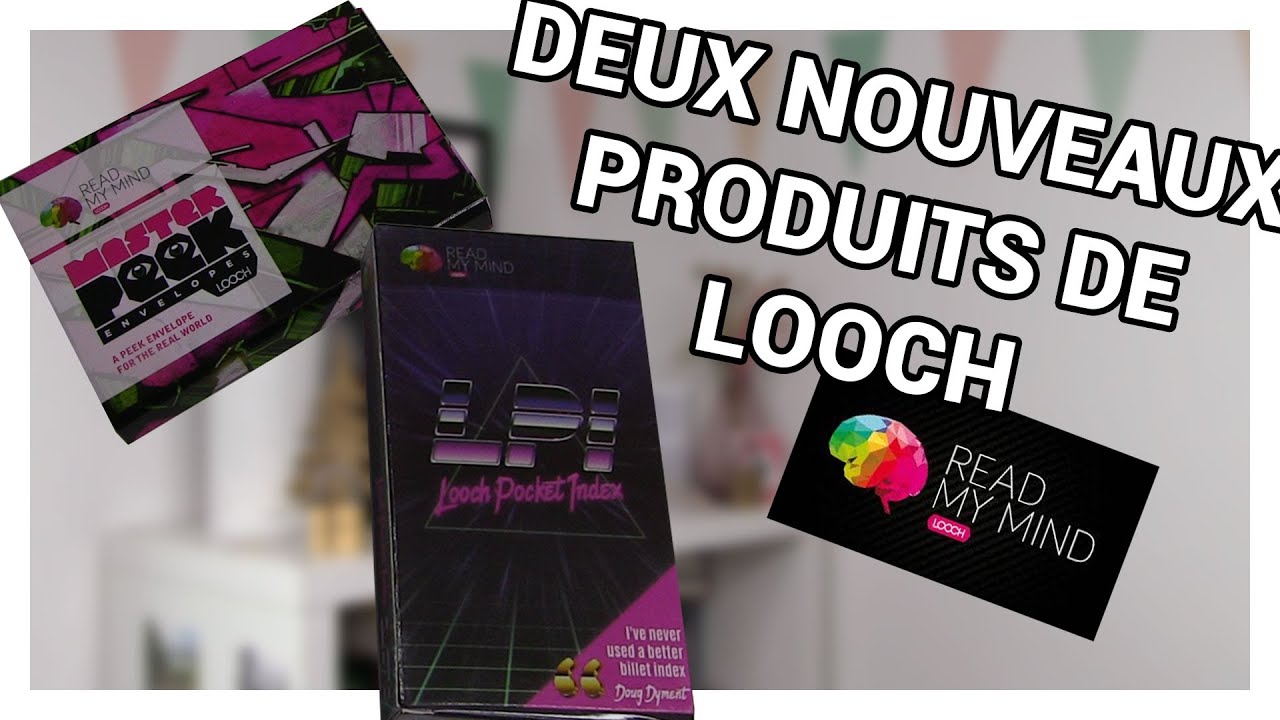 DEUX TOURS DE MENTALISME - Looch & Read My Mind
