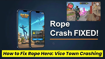 Fix Rope Hero Vice Town App Crashing Issue on Android I 100% Working Solution