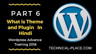 What is Theme And Plugin In Hindi Wordpress Advanced Course 2018 Part 6