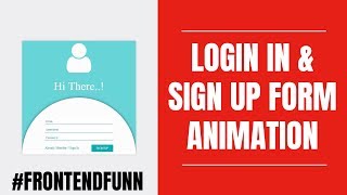 Login and Signup Form Animation Tutorial - web development