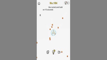 Brain Out Level 164 Protect the rocket and hold on 15 seconds