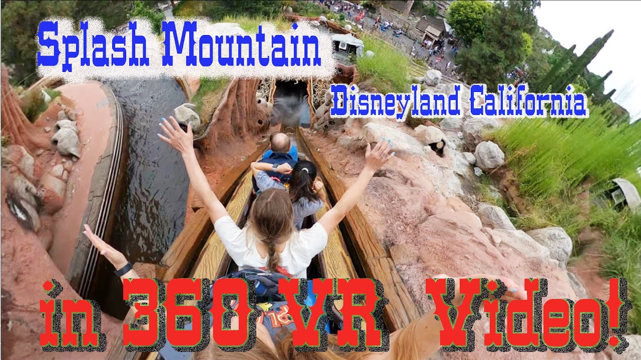 Splash Mountain in 360 VR video July 2022 Disneyland CA The Greg And