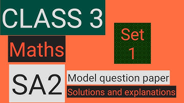 #study time/Class3/Maths/SA2 model Question paper/fully solved with solutions/CBSE/KV/NCERT
