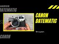 เทสกล้องฟิล์ม Canon Datematic