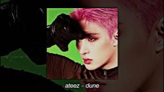 𝘢𝘵𝘦𝘦𝘻 - 𝘥𝘶𝘯𝘦 (𝘴𝘱𝘦𝘦𝘥 𝘶𝘱 - 𝘳𝘦𝘷𝘦𝘳𝘣𝘦𝘥)