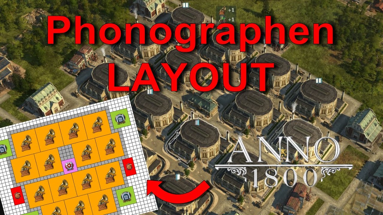 Anno 1800 Phonographen Layout Tutorial YouTube