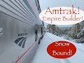 AMTRAK and Snowy Glacier NP!  Empire Builder!
