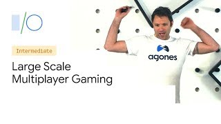 Large scale multiplayer gaming with open source (Google I/O'19) screenshot 3