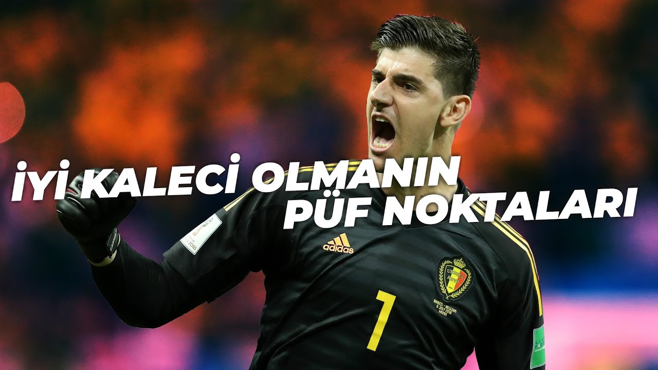 NASIL İYİ BİR KALECİ OLUNUR ft. THIBAUT COURTOIS