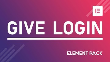 How to Use Give Login Widget in Elementor by Element Pack | BdThemes Tutorial