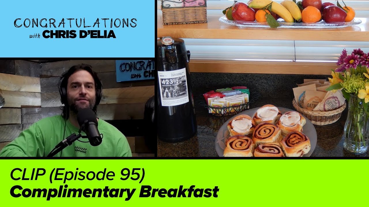 CLIP: Complimentary Breakfast - Congratulations with Chris D'Elia - YouTube