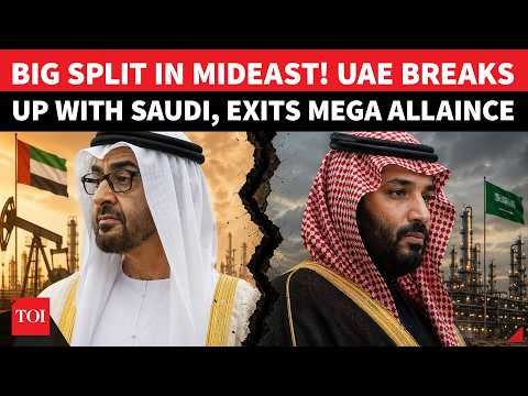 UAE, Saudi SPLIT Official; Abu Dhabi EXITS OPEC As Iran War Intensifies Global Energy Crisis