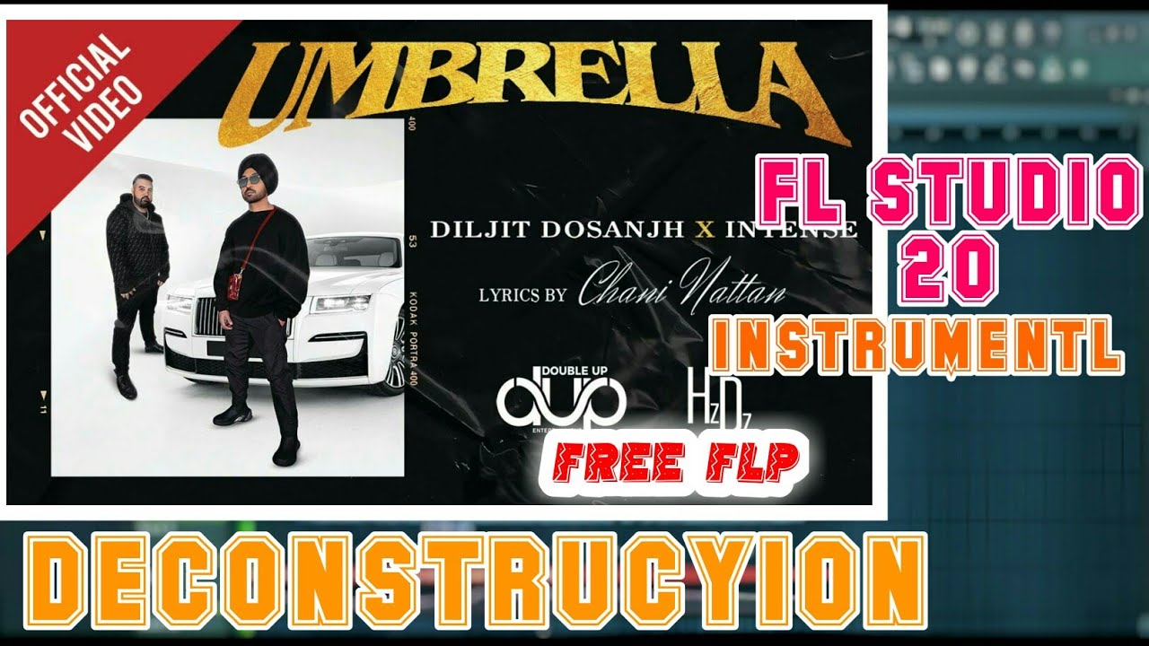 UmbrellaDiljitDosanjh Remake by ER MUAIC YouTube