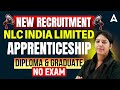 NLC Recruitment 2025 in Tamil | Diploma &amp; Graduate Apprentice | NLC India Limited  Recruitment 2025