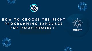 How To Choose The Right Programming Language Programming Language Language