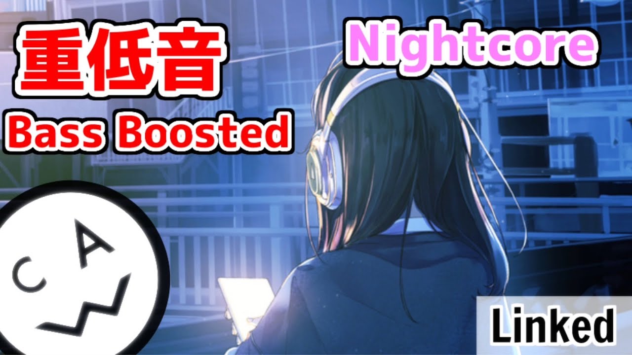 【重低音】Nightcore - Jim Yosef & Anna Yvette - Linked【Bass Boosted】