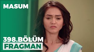 Masum 398. Bölüm Fragmanı - 24 Nisan Cumartesi