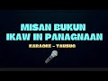 MISAN BUKUN IKAW INPANAGNAAN | KARAOKE TAUSUG