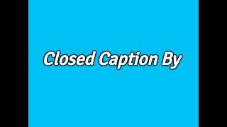 Wild America Closed Captioning Message (2016) #2 (Without the Voice-over)