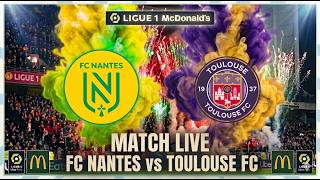 🔴 LIVE MATCH ADIEU LA LIGUE 1 ! 😭 NANTES - TOULOUSE : LE LIVE DU CRASH ET DE LA COLÈRE ! 📉💔