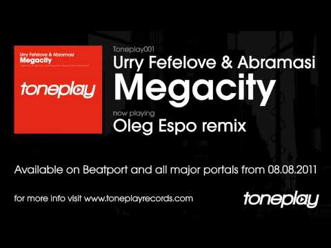 Urry Fefelove & Abramasi - Megacity (Oleg Espo rem...