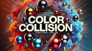 Color Collision - In Game 4 (REMASTERED) screenshot 5