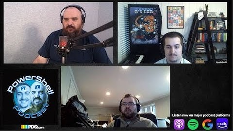 The PowerShell Community is Awesome | The PowerShell Podcast Episode 3 | James Petty