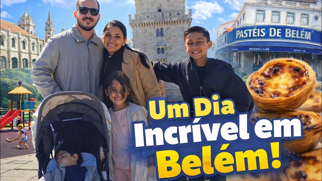 UM DIA INCRÍVEL EM BELÉM! 🇵🇹 TORRE DE BELÉM, MOSTEIRO E PASTÉIS. PASSEIO COM AS CRIANÇAS VALE A PENA