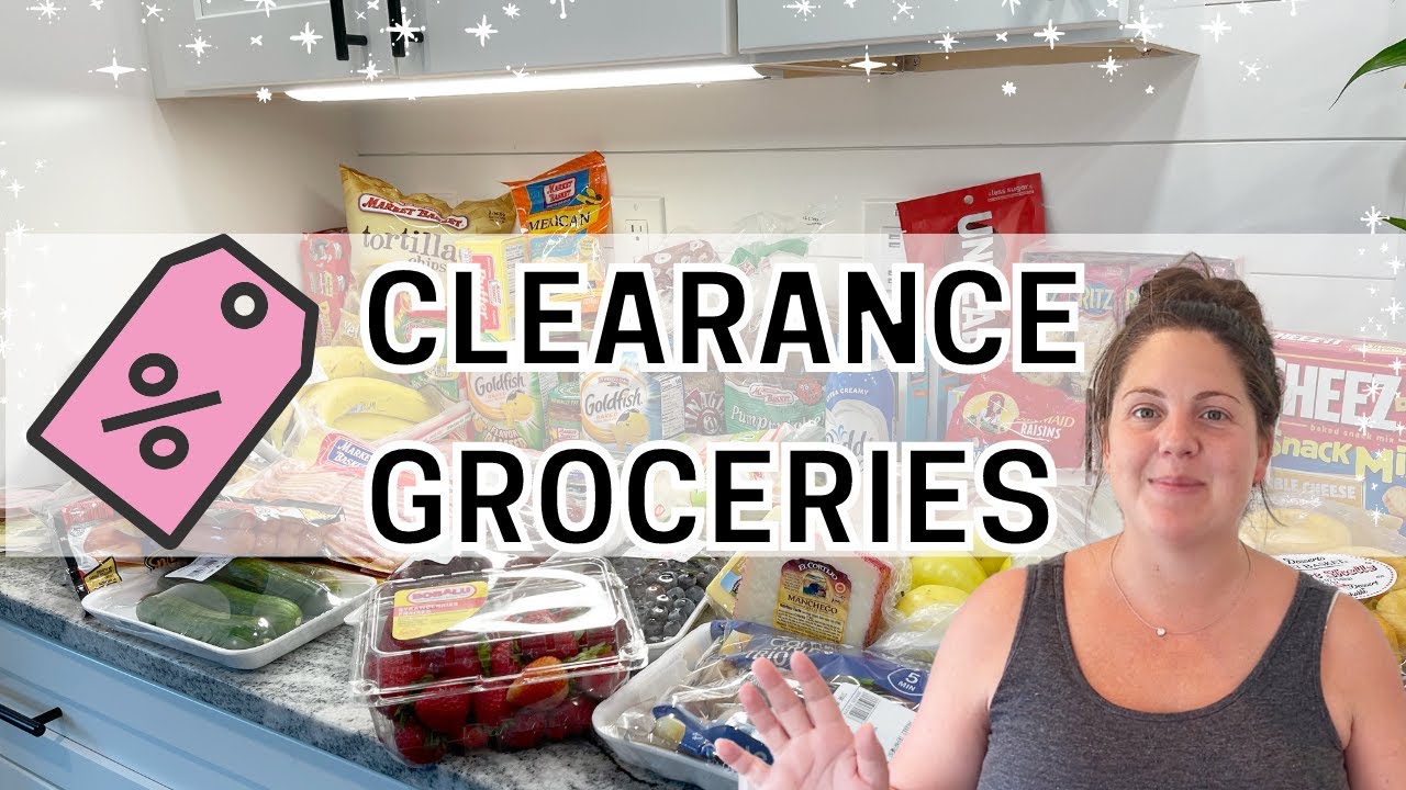 Clearance Food Haul + Buying Food on Sale + Family of 4 Meal Plan