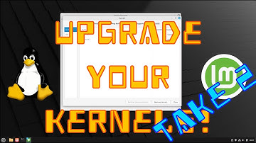 Upgrading Your Kernel, Take 2