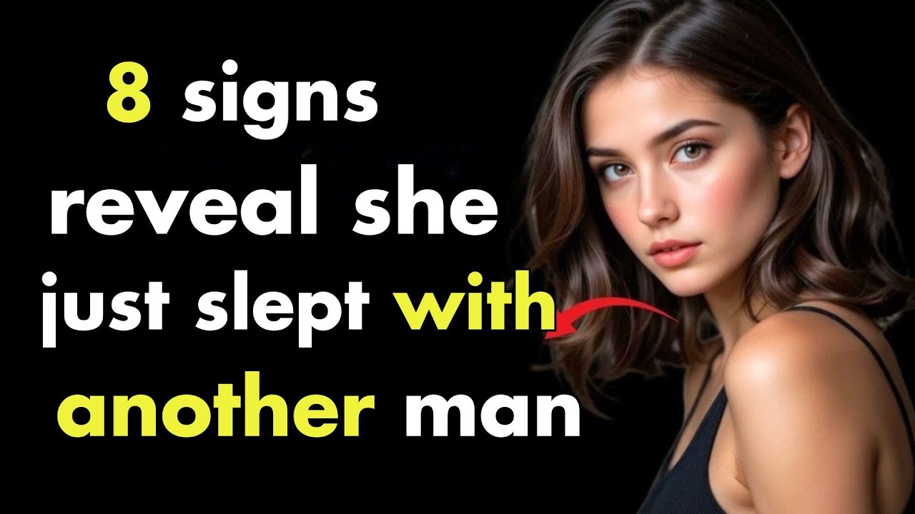 8 Signs That Give Away a Woman Who Just Slept with Someone Else ...